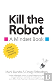 Kill The Robot
