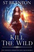 Kill The Wild