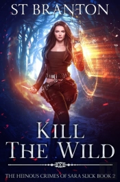 Kill The Wild