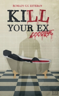 Bertrand.pt - Kill Your Ex Goodbye