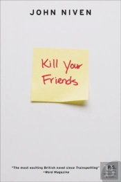 Kill Your Friends