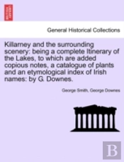 Killarney And The Surrounding Scenery: B