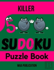 Killer 500 Sudoku Puzzle Book