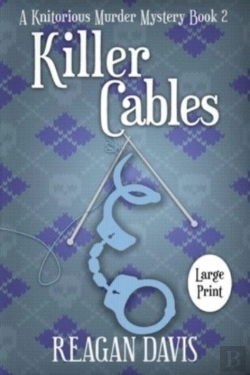 Bertrand.pt - Killer Cables: A Knitorious Murder Myste