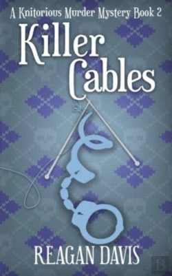 Bertrand.pt - Killer Cables: A Knitorious Murder Myste