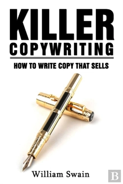 Bertrand.pt - Killer Copywriting, How To Write Copy That Sells