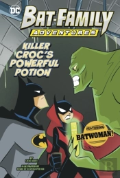 Killer Croc'S Powerful Potion