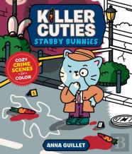 Killer Cuties: Stabby Bunnies