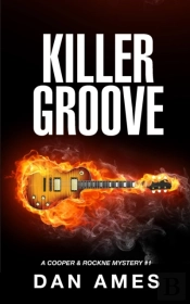 Killer Groove: A Cooper   Rockne Mystery