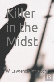 Killer In The Midst