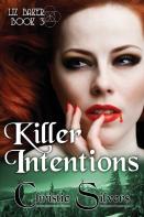 Killer Intentions (Liz Baker, Book 3)