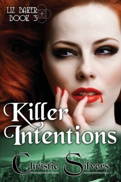Bertrand.pt - Killer Intentions (Liz Baker, Book 3)