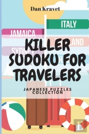 Killer Sudoku For Travelers: Japanese Pu