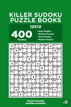 Bertrand.pt - Killer Sudoku Puzzle Books - 400 Easy To Master Puzzles 12x12 (Volume 5)