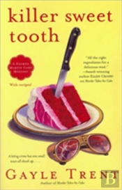 Killer Sweet Tooth