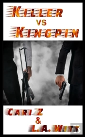 Killer Vs. Kingpin