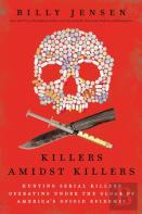 Killers Amidst Killers
