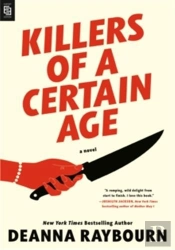 Killers Of A Certain Age