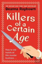 Killers Of A Certain Age