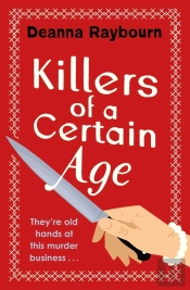 Killers Of A Certain Age
