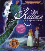 Killian Et Le Mystère Du Soleil