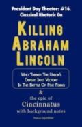 Killing Abraham Lincoln
