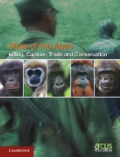Killing, Capture, Trade And Ape Conservation: Volume 4