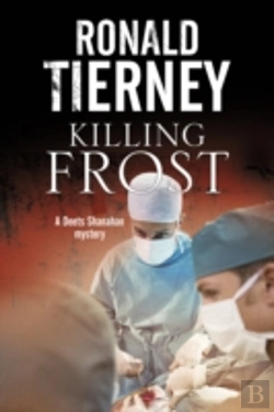 Bertrand.pt - Killing Frost: Deets Shanahan'S Final Case