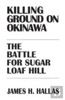 Killing Ground On Okinawa