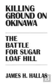Killing Ground On Okinawa