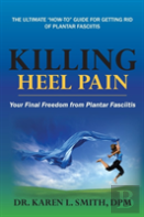 Killing Heel Pain