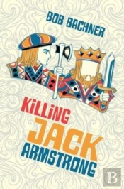 Killing Jack Armstrong
