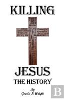 Killing Jesus - The History