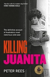 Killing Juanita: Commemorating The 50th Anniversary Of One Of Australia'S Most Notorious Cold Cases