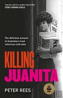 Bertrand.pt - Killing Juanita: Commemorating The 50th Anniversary Of One Of Australia'S Most Notorious Cold Cases