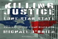Killing Justice In The Lone Star State