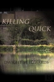 Killing Quick