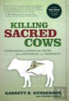 Killing Sacred Cows