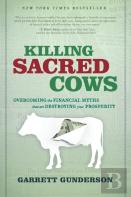 Killing Sacred Cows