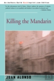 Killing The Mandarin