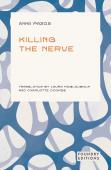 Killing The Nerve