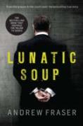Killing Time - Lunatic Soup