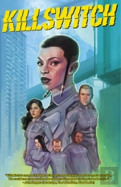 Killswitch Volume 1