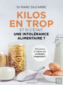Bertrand.pt - Kilos En Trop ; Et Si C'Était Une Intolérance Alimentaire