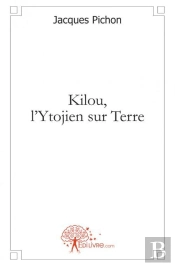 Kilou, L'Ytojien Sur Terre