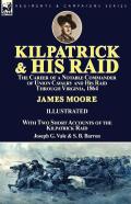 Kilpatrick And His Raid