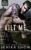 Kilt Me (A Real Man, 12)