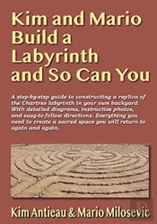Kim And Mario Build A Labyrinth And So Can You