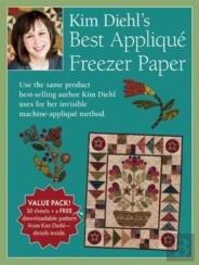 Kim Diehl'S Best Applique Freezer Paper