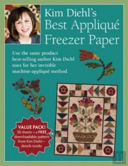 Bertrand.pt - Kim Diehl'S Best Applique Freezer Paper